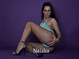 Naisha