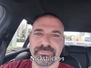 Nickthick99