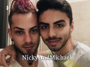 NickyAndMichael