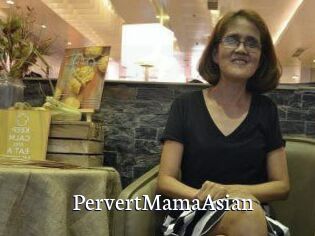 PervertMamaAsian