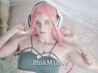 PinkM3nace