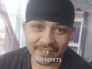 Raylove75