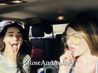 RoseAndAudrey