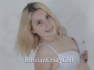 RussianCrazyGirl