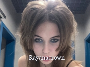 Rayanacrown