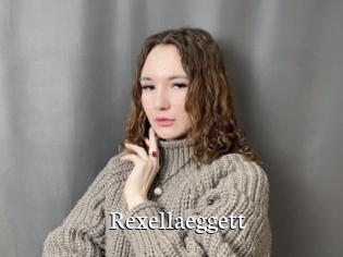 Rexellaeggett