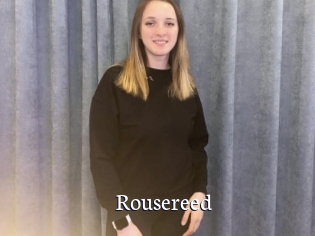 Rousereed