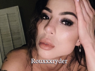 Rouxxxryder