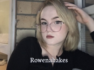 Rowenahakes