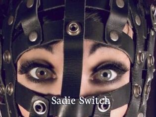 Sadie_Switch