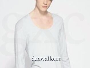 Sexwalkerr