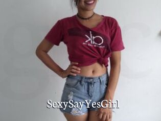 SexySayYesGirl