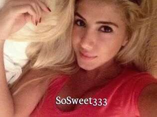 SoSweet333