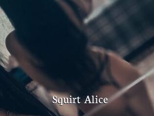 Squirt_Alice