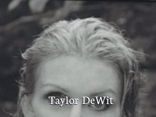 Taylor_DeWit