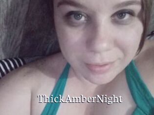 ThickAmberNight