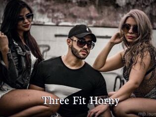 Three_Fit_Horny