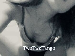 TwoTwoTango