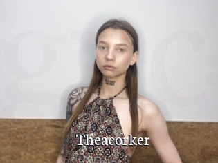 Theacorker