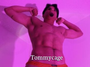 Tommycage