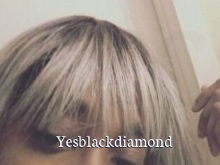 Yesblackdiamond