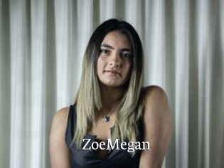 ZoeMegan